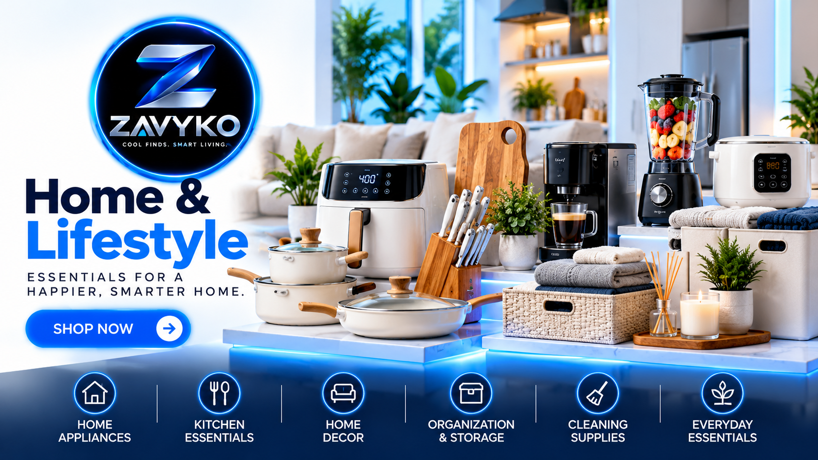 ZAVYKO Home and Lifestyle collection featuring home essentials, kitchen gadgets, household accessories, and everyday living products.